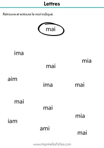 Fiche d'exercice MS : retrouver le mot MAI parmi des anagrammes et des mots courts comme AMI, MIA, NAI ou MA.