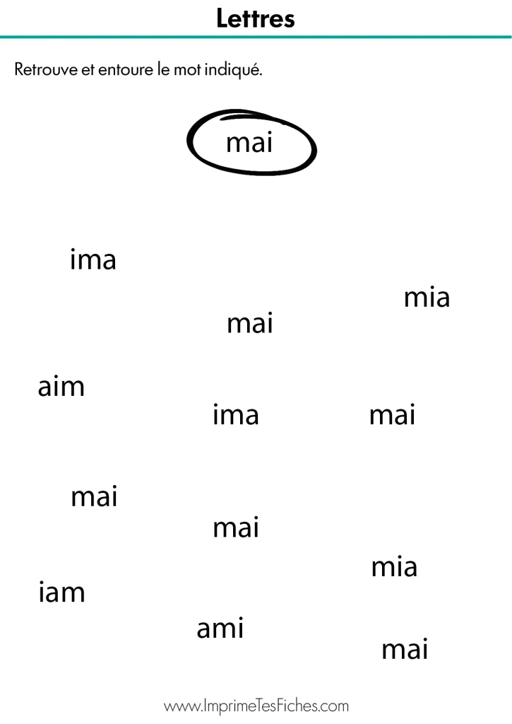 Fiche d'exercice MS : retrouver le mot MAI parmi des anagrammes et des mots courts comme AMI, MIA, NAI ou MA.