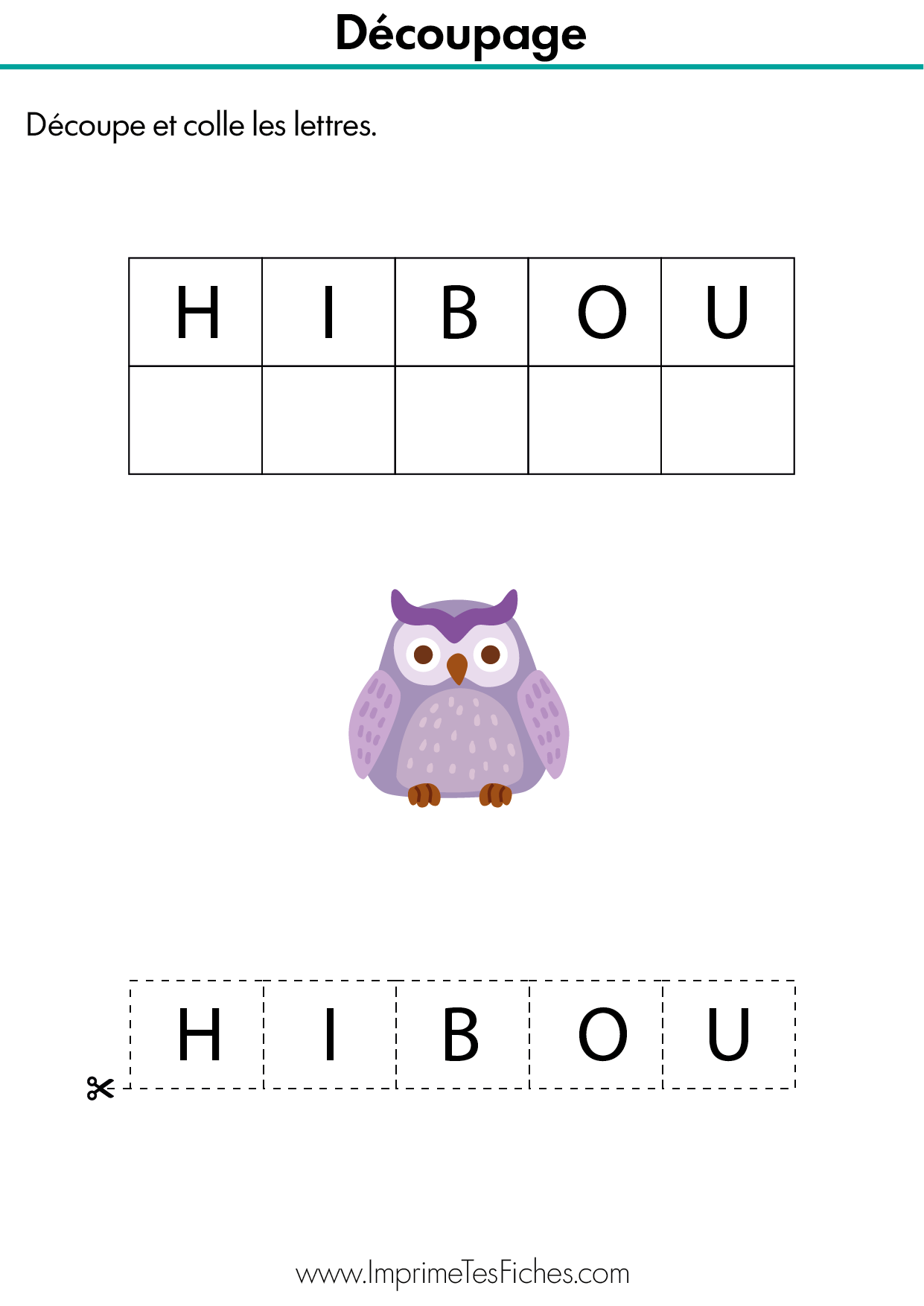 Fiche de lecture MS : découper les lettres H, I, B, O, U et les coller dans l'ordre sous le modèle du hibou.