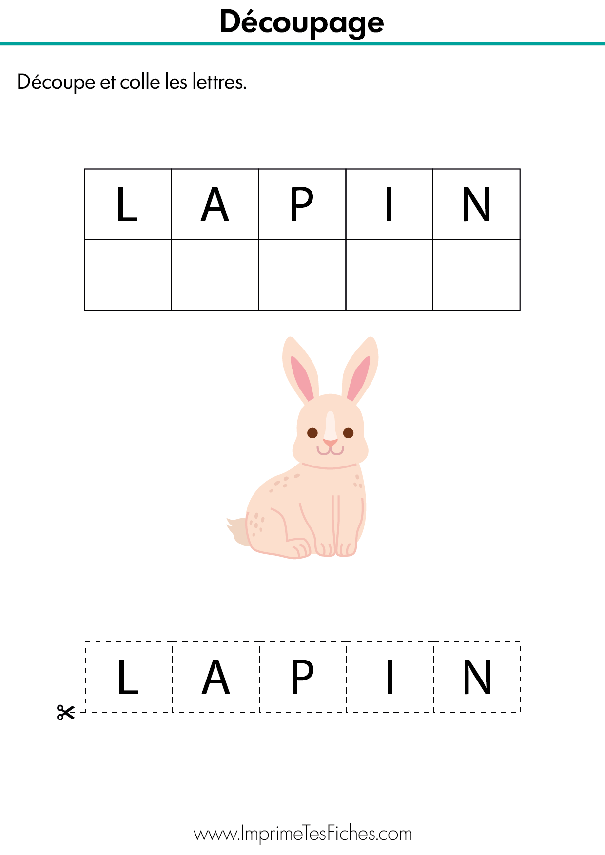 Fiche pédagogique de MS : reconstituer le mot LAPIN en découpant et collant les lettres capitales sous le modèle.